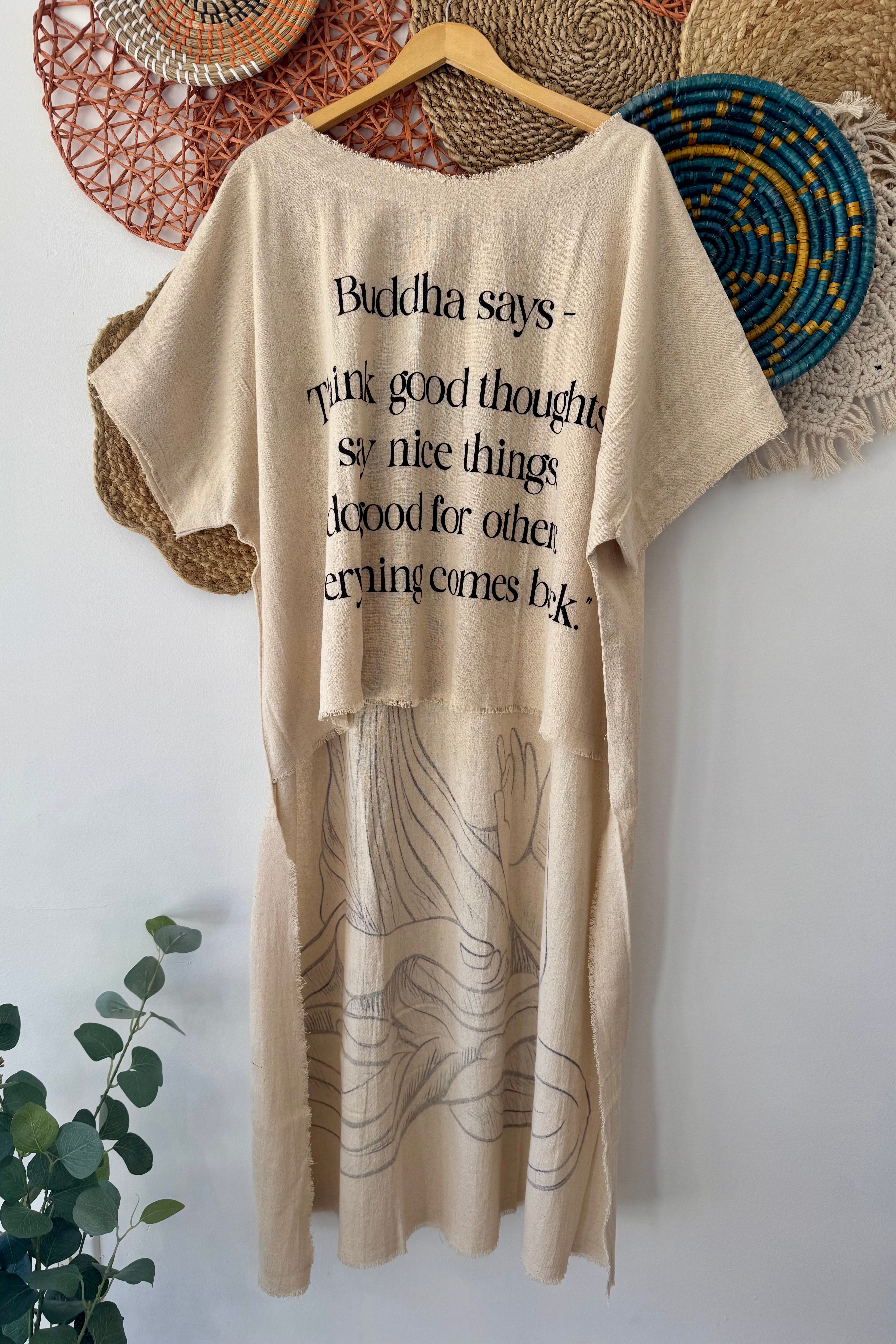 Buddha Hi-Lo Tunic with Front Quote