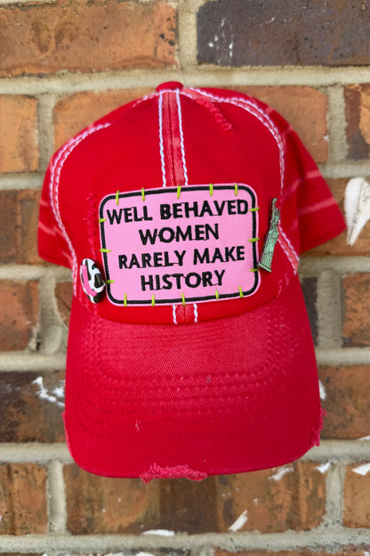 Well Behave Women Baseball Hat