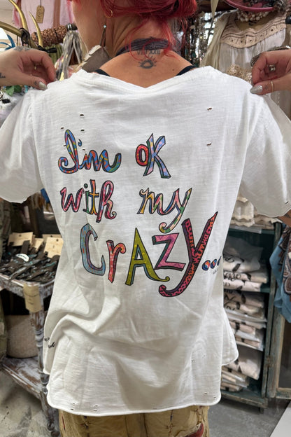 Yes I Am Crazy - ivyandlavyboutique A Rare Bird Shop
